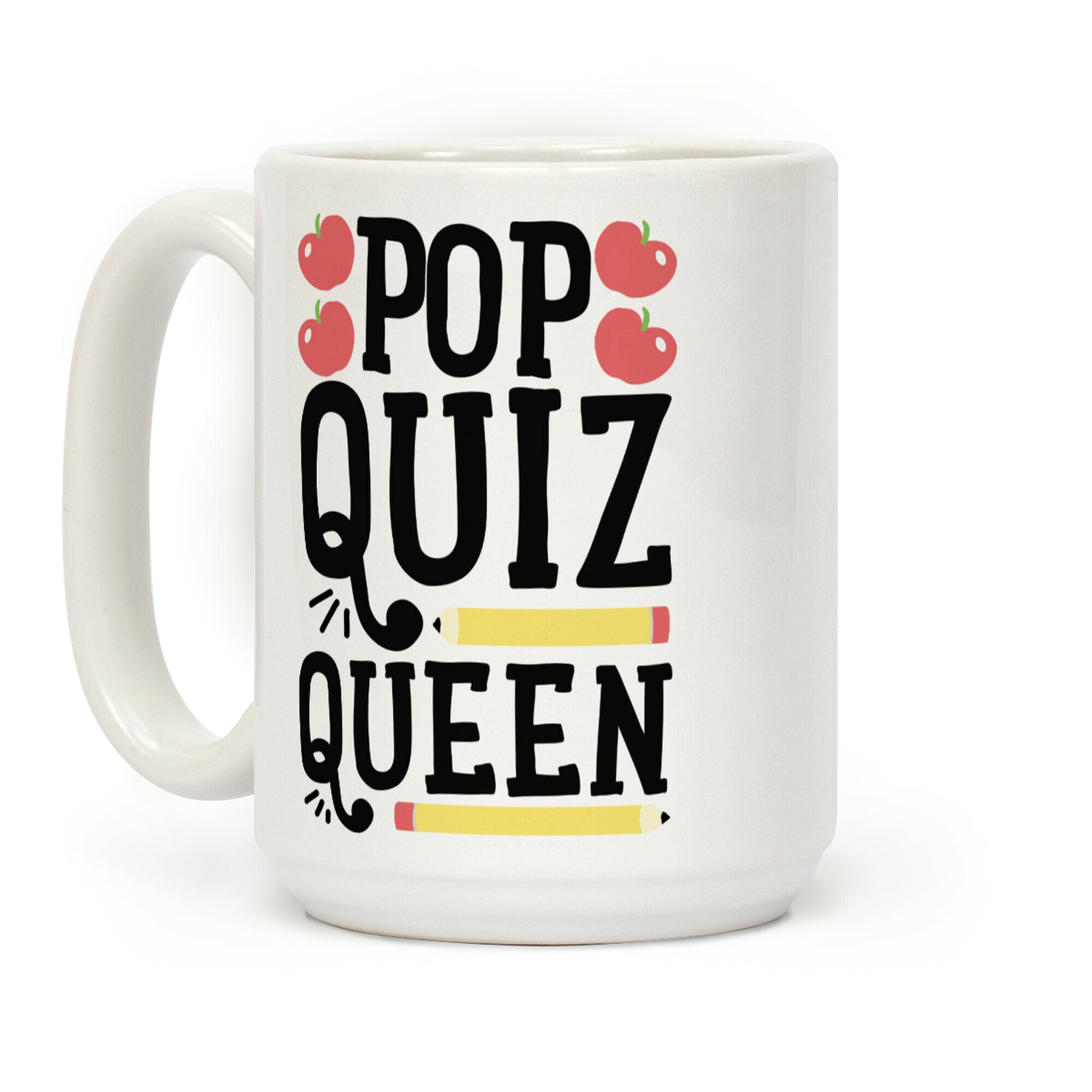 Pop Quiz Queen Coffee Mug